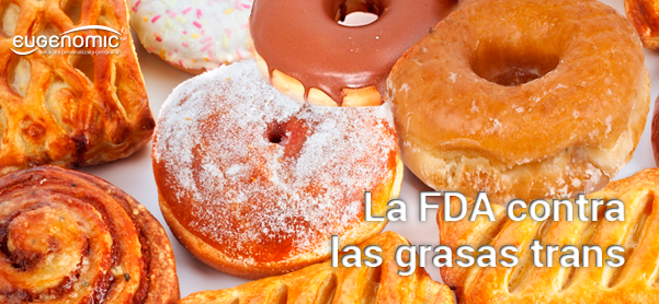 La FDA contra las grasas trans