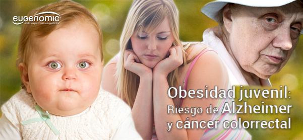 Obesidad juvenil y riesgo de Alzheimer y cáncer colorrectal