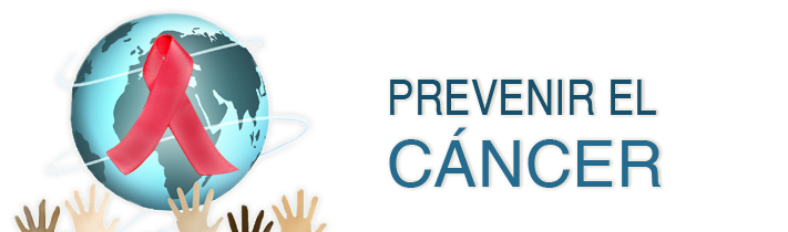 Prevenir el cáncer