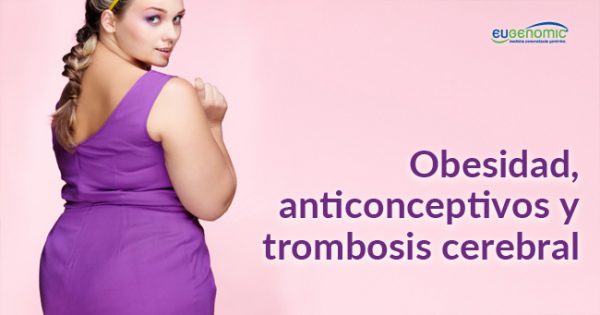 obesidad-anticonceptivos-hormonales-trombosis-cerebral-web