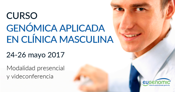 Curso Genómica Aplicada en Clínica Masculina