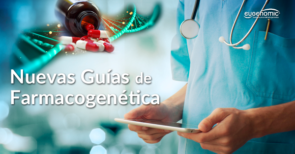 Nuevas guías de Farmacogenética